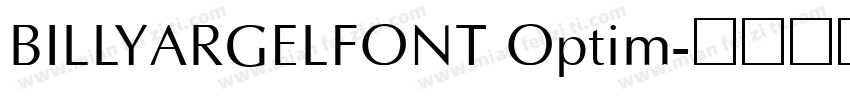 BILLYARGELFONT Optim字体转换